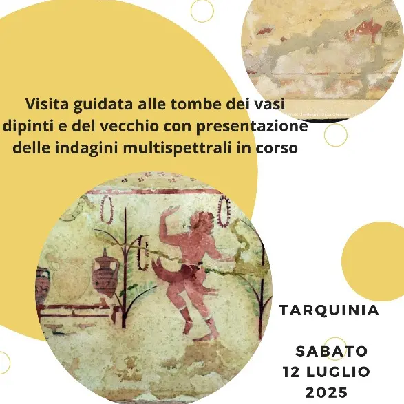 Tarquinia, visita guidata alle tombe dei Vasi dipinti e del Vecchio con presentazione delle indagini multispettrali in corso
