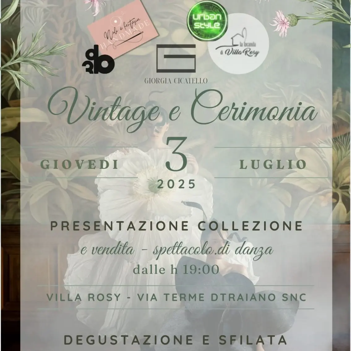 Moda, danza e gusto: il 3 luglio arriva \"Vintage e Cerimonia\"