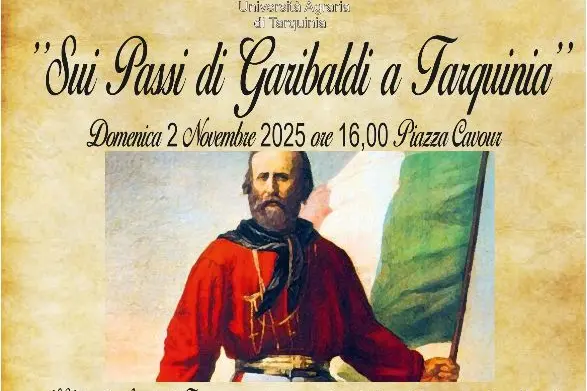 «Sui passi di Garibaldi a Tarquinia»