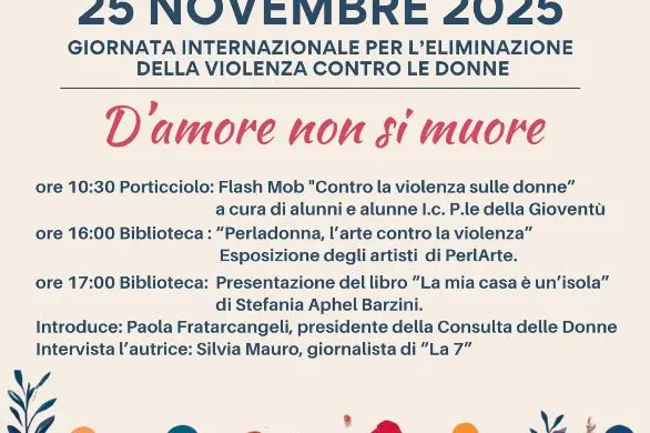 “D'Amore non si muore”, a Santa Marinella tante iniziative nella Giornata per l’eliminazione della violenza contro le donne