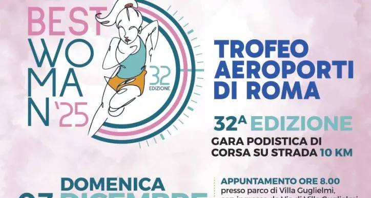 Il 7 dicembre a Fiumicino arriva la 32esima edizione della “Best Woman-Trofeo Aeroporti di Roma”