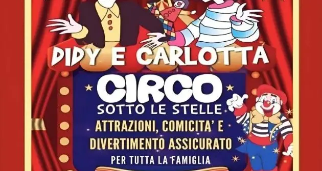 A Santa Marinella “Didy e Carlotta a circo sotto le stelle”