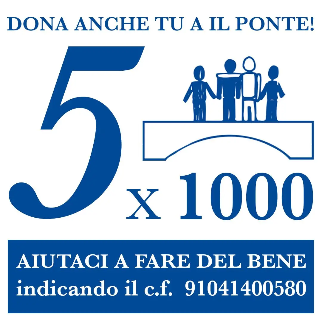 Parte la campagna del Ponte per il 5x1000