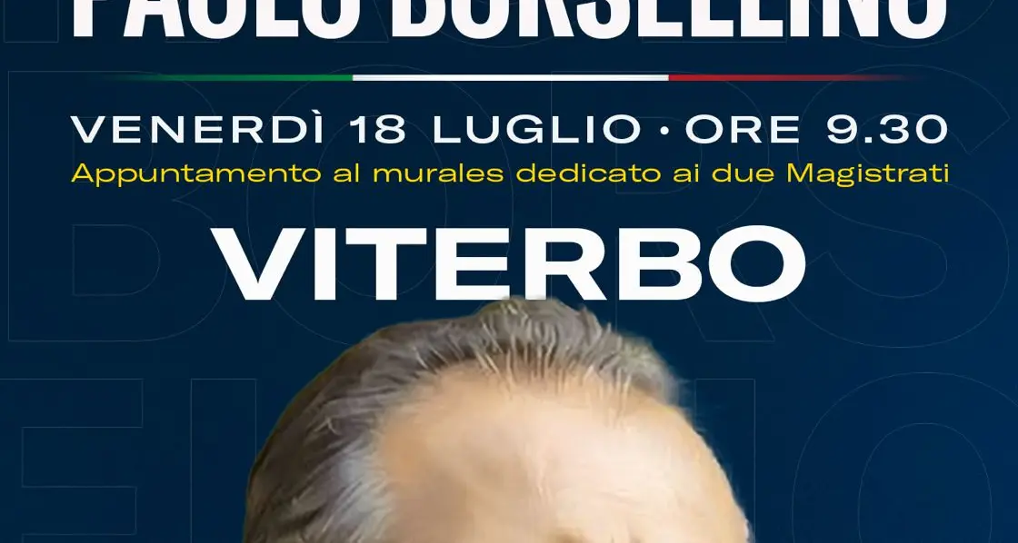 A 33 anni dalla strage di via D’Amelio, il Comitato 19 Luglio Viterbo ricorda Paolo Borsellino