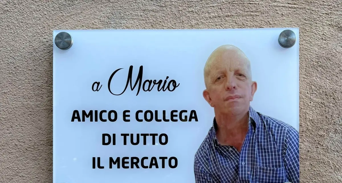 Il mercato ricorda l’amico Mario con una targa